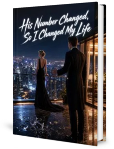 His Number Changed So I Changed My Life Novel by Anonymous